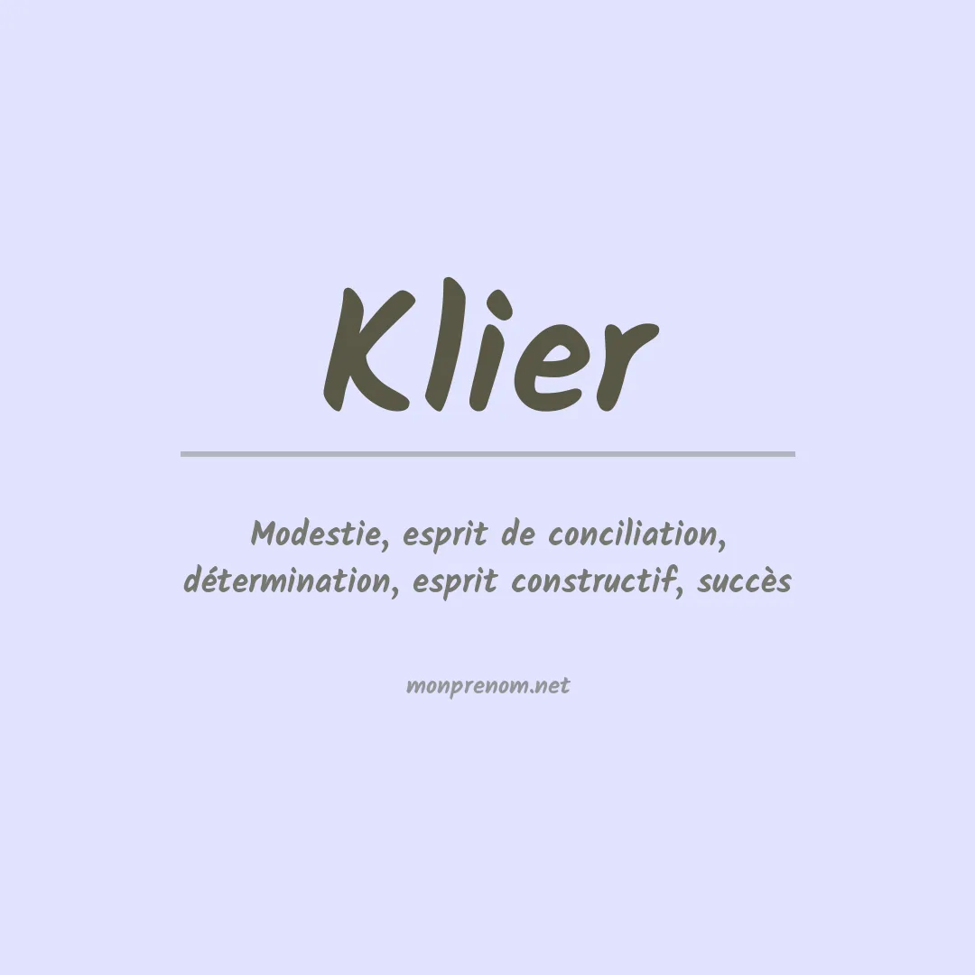 Signification du prénom Klier