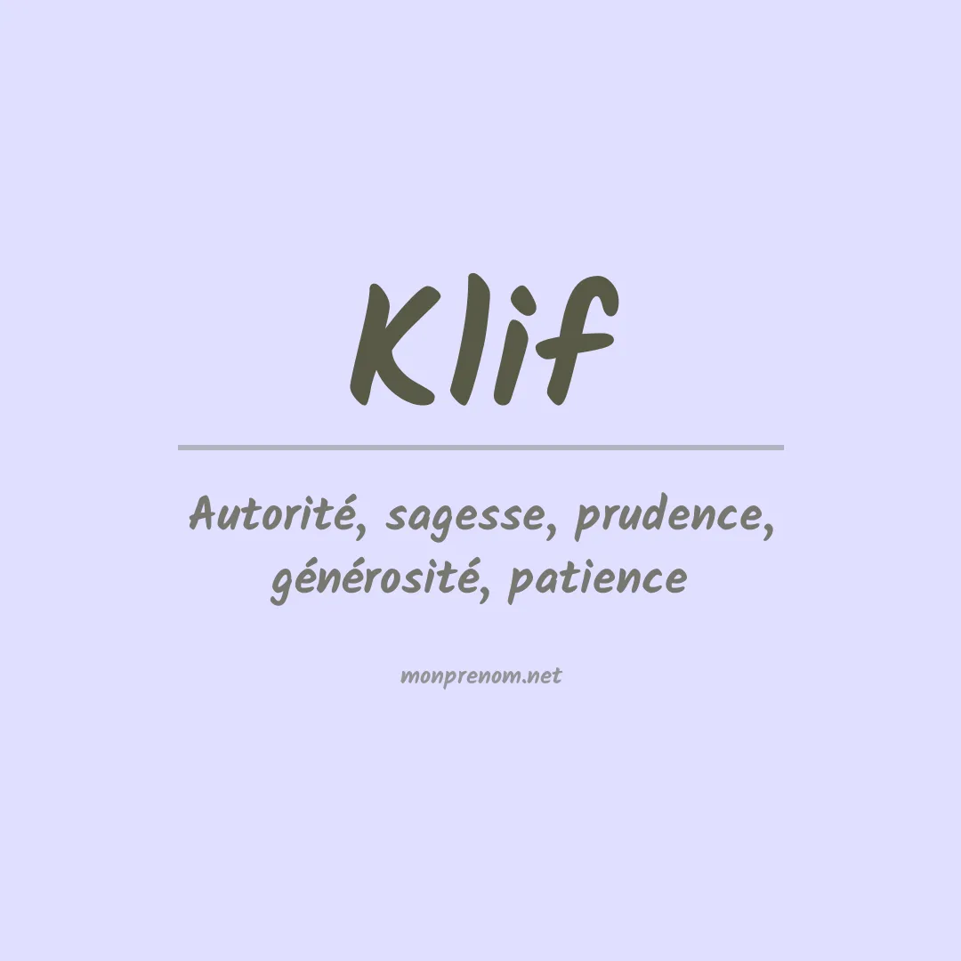 Signification du prénom Klif