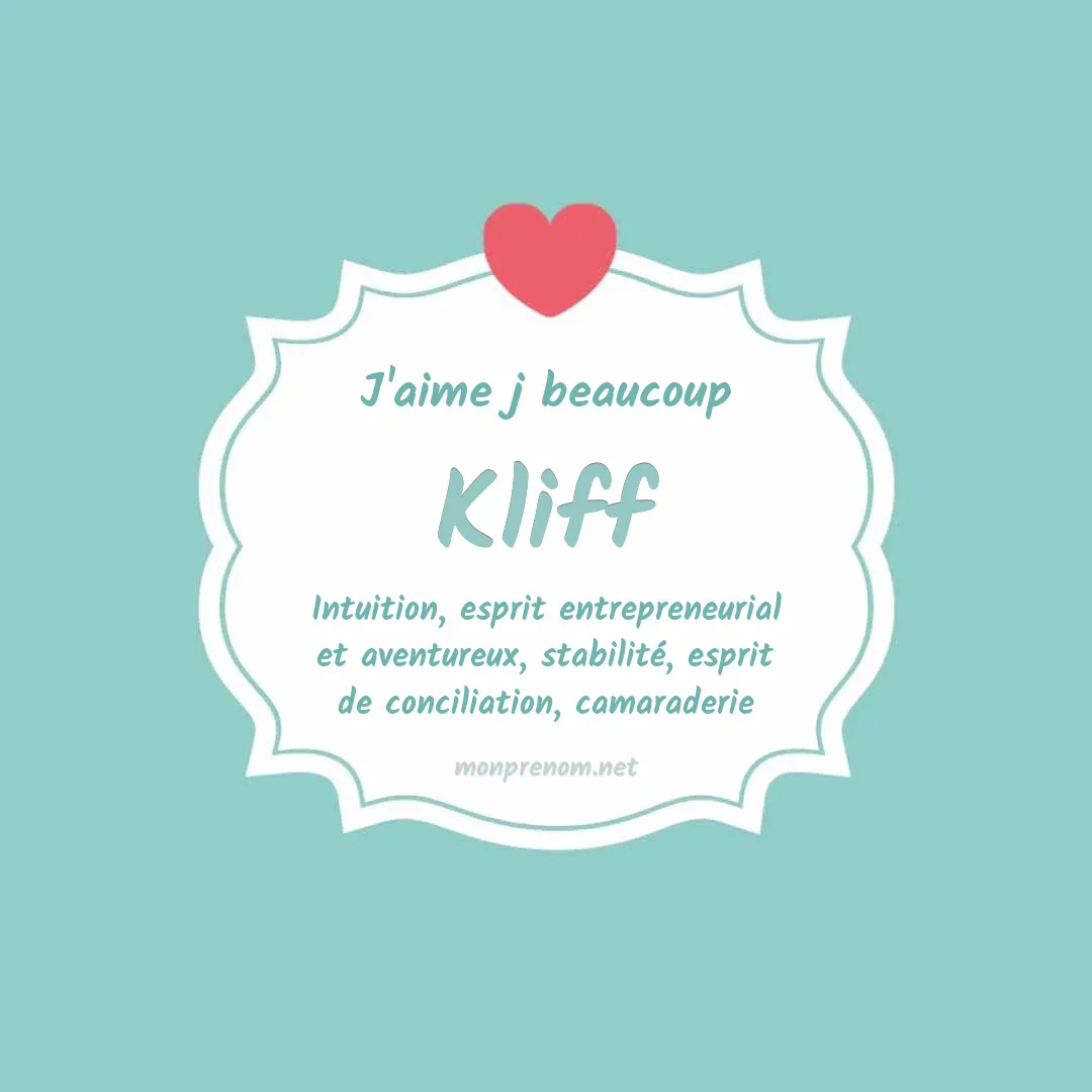 J'aime beaucoup Kliff