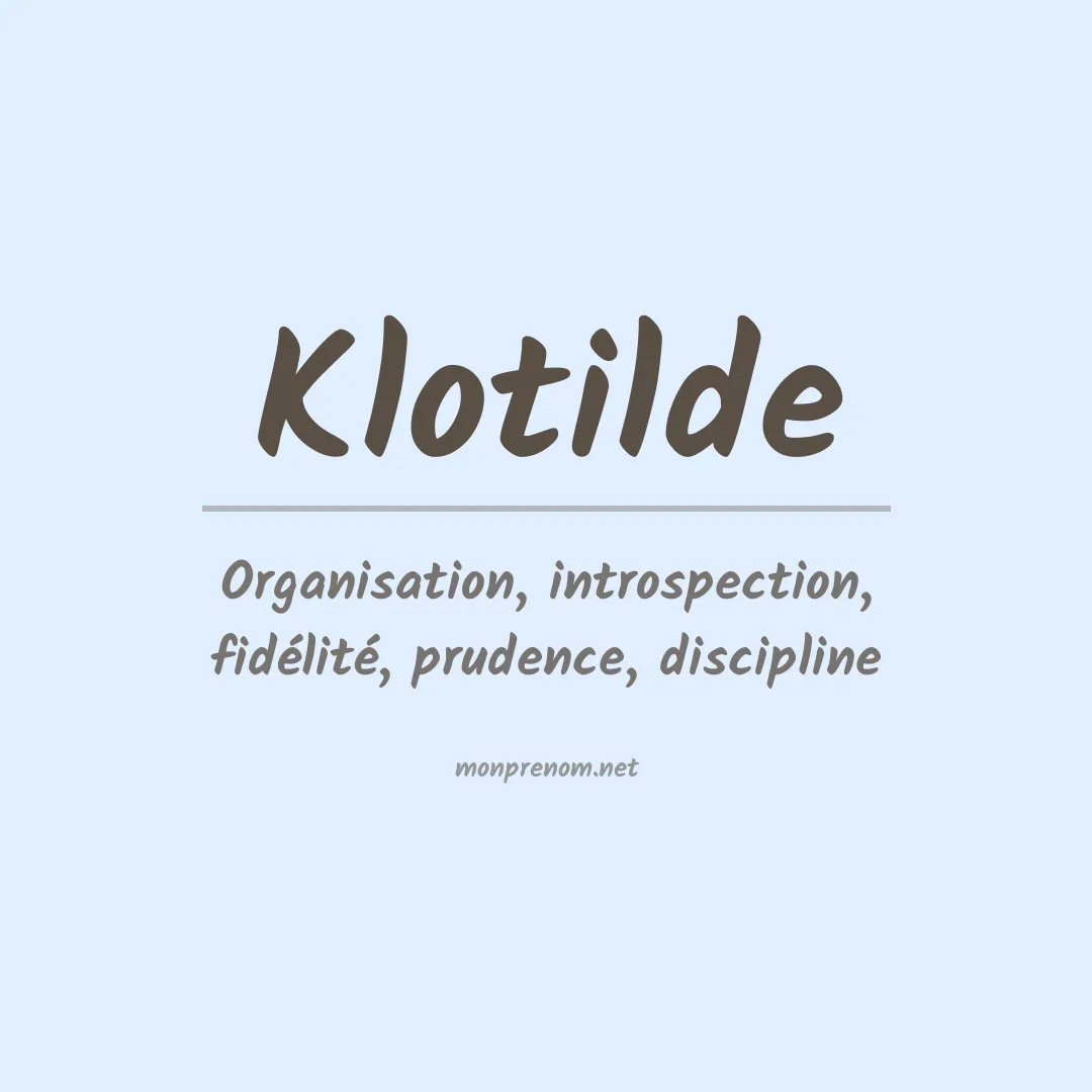 Signification du prénom Klotilde