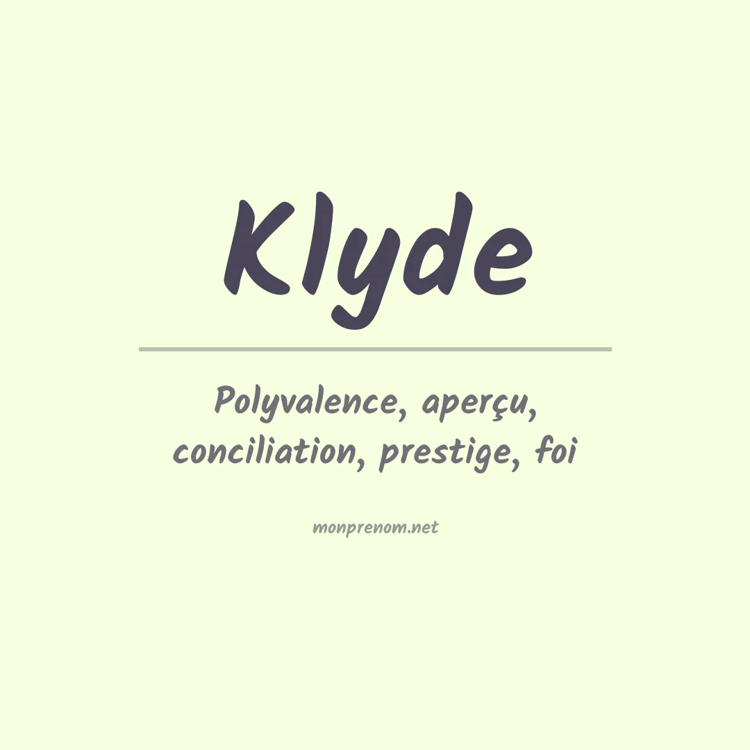 Signification du prénom Klyde