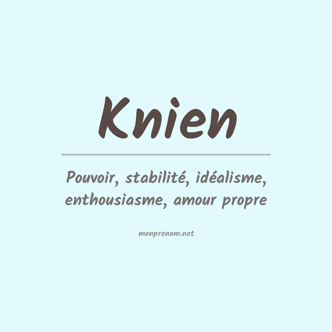 Signification du prénom Knien