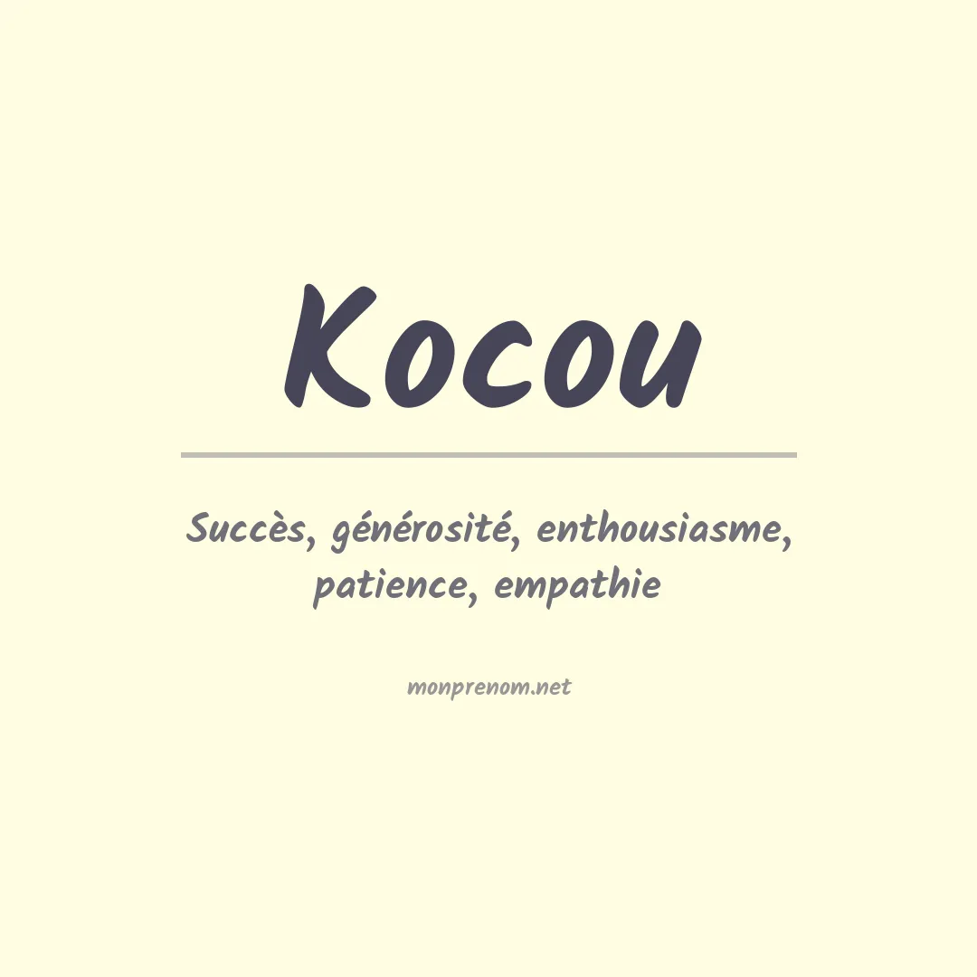 Signification du prénom Kocou