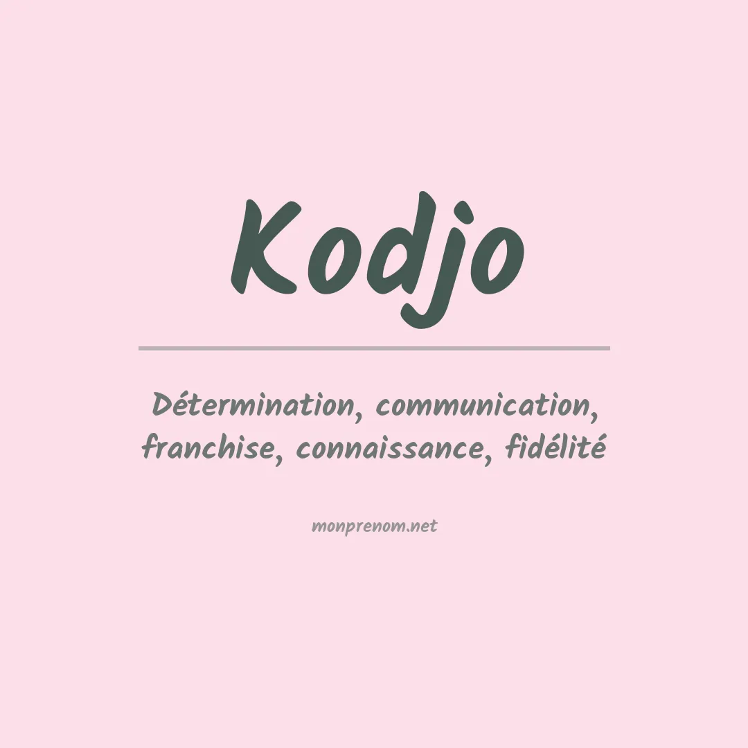Signification du prénom Kodjo
