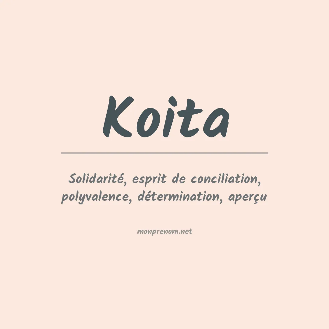 Signification du prénom Koita