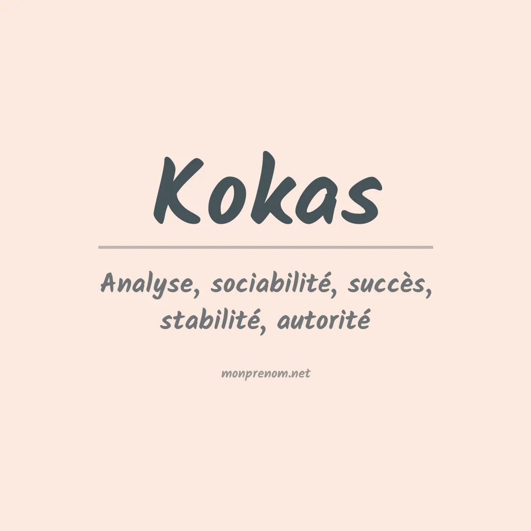 Signification du prénom Kokas