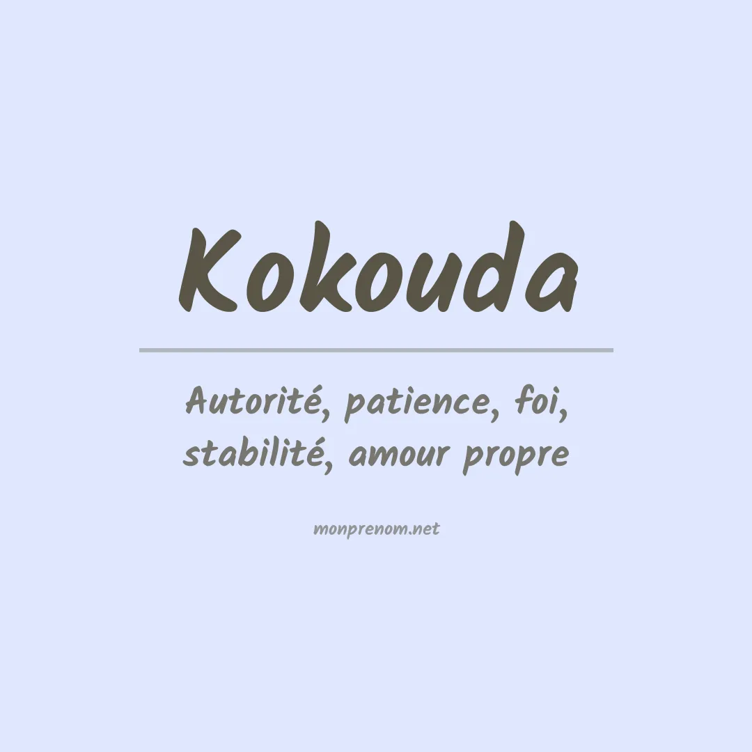 Signification du prénom Kokouda