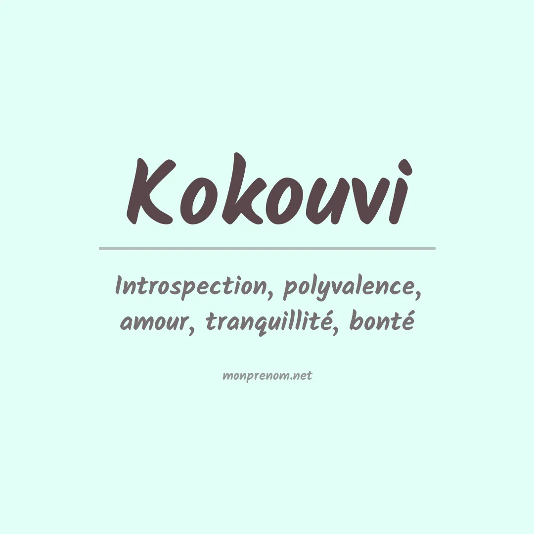 Signification du prénom Kokouvi