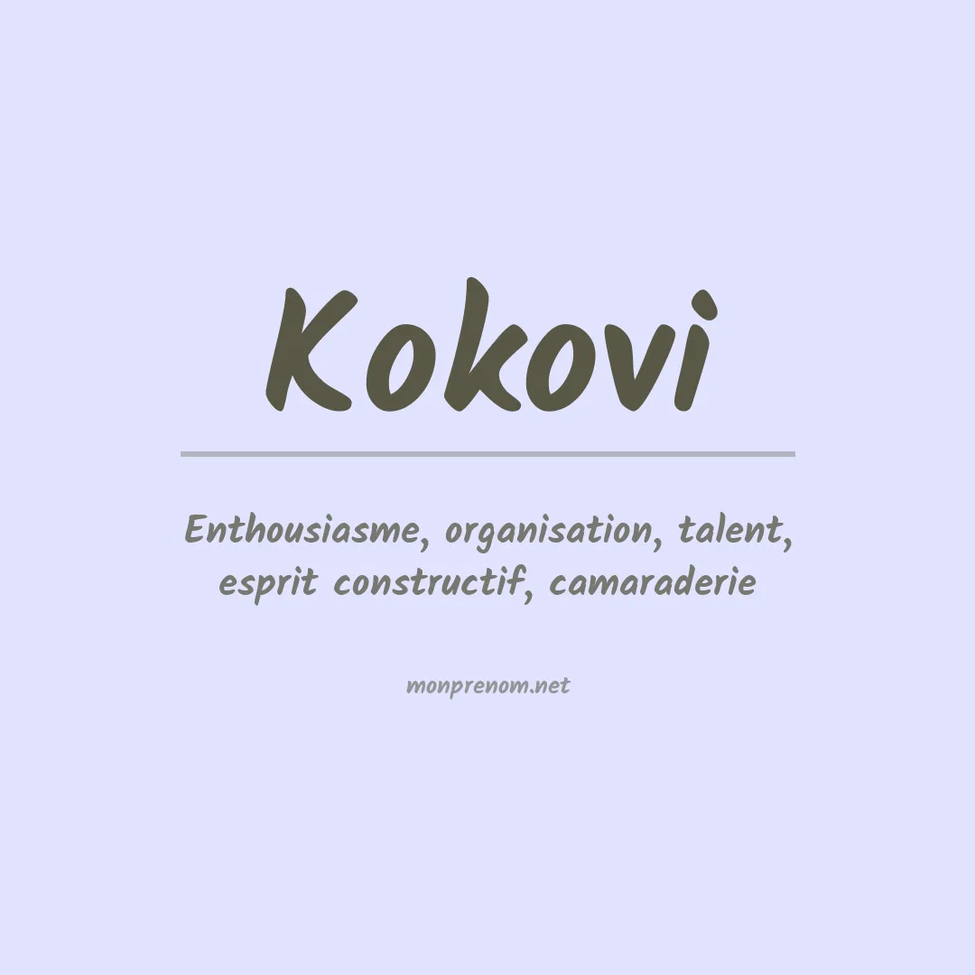 Signification du prénom Kokovi