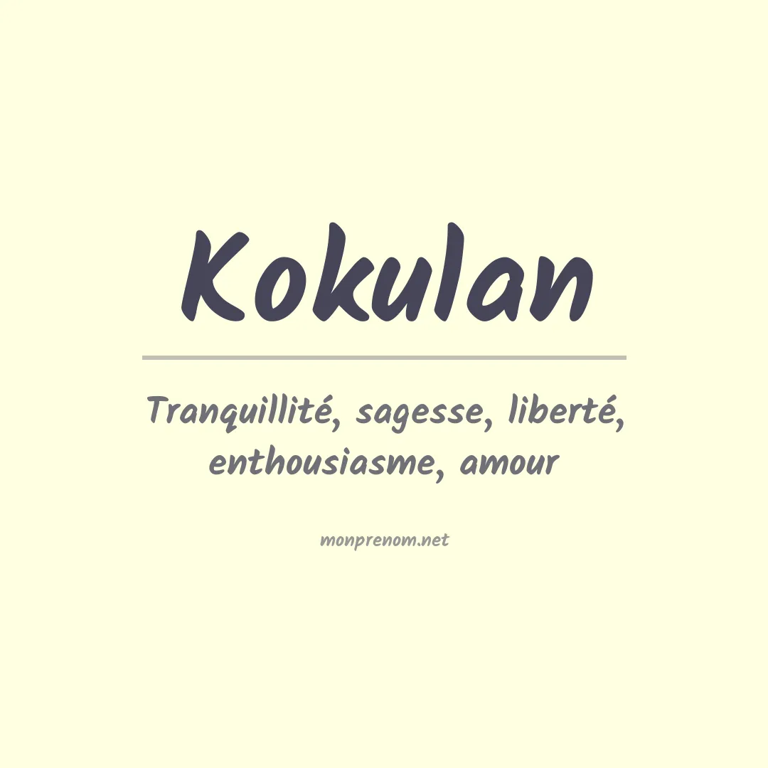 Signification du prénom Kokulan