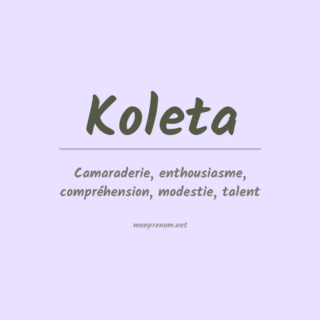 Signification du prénom Koleta