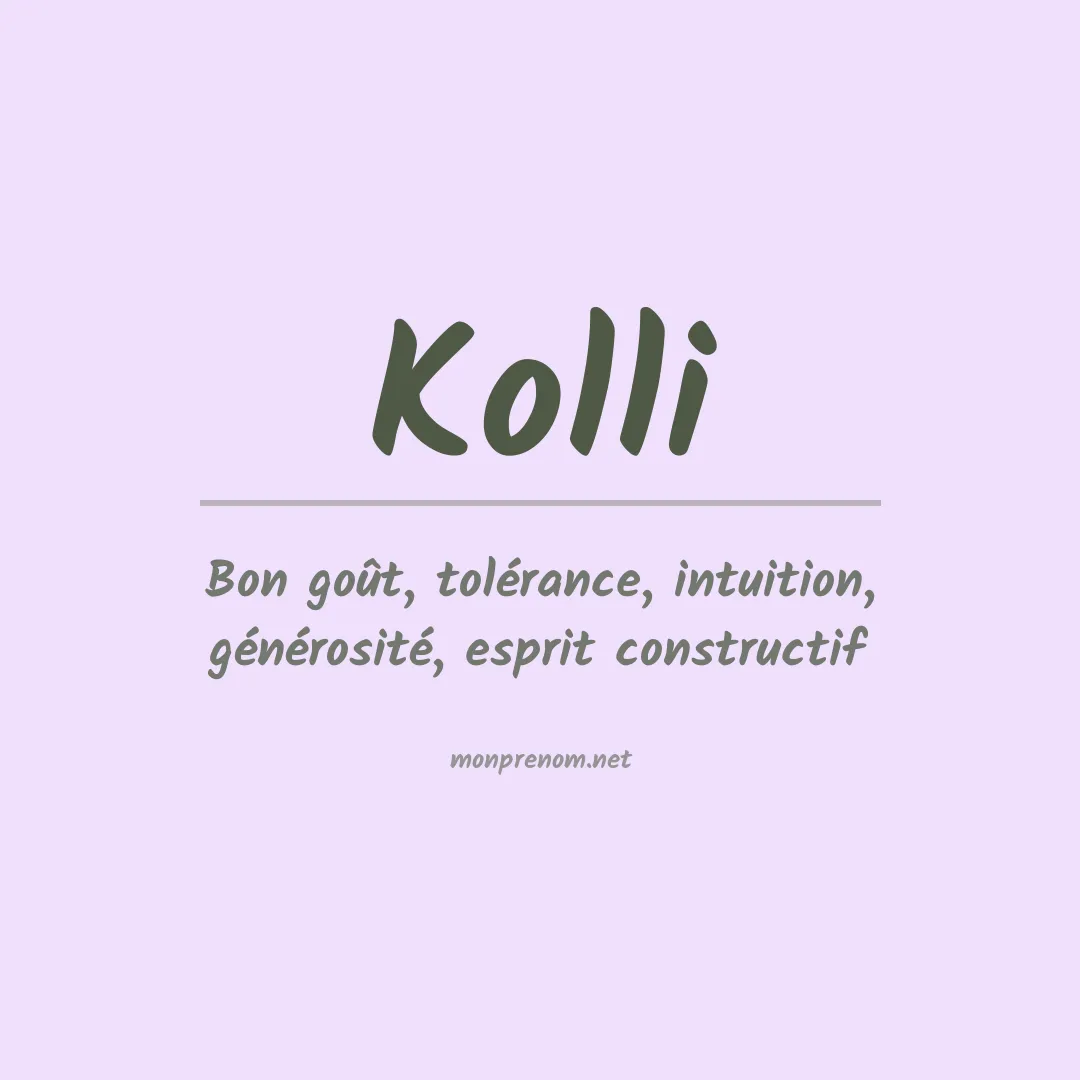 Signification du prénom Kolli