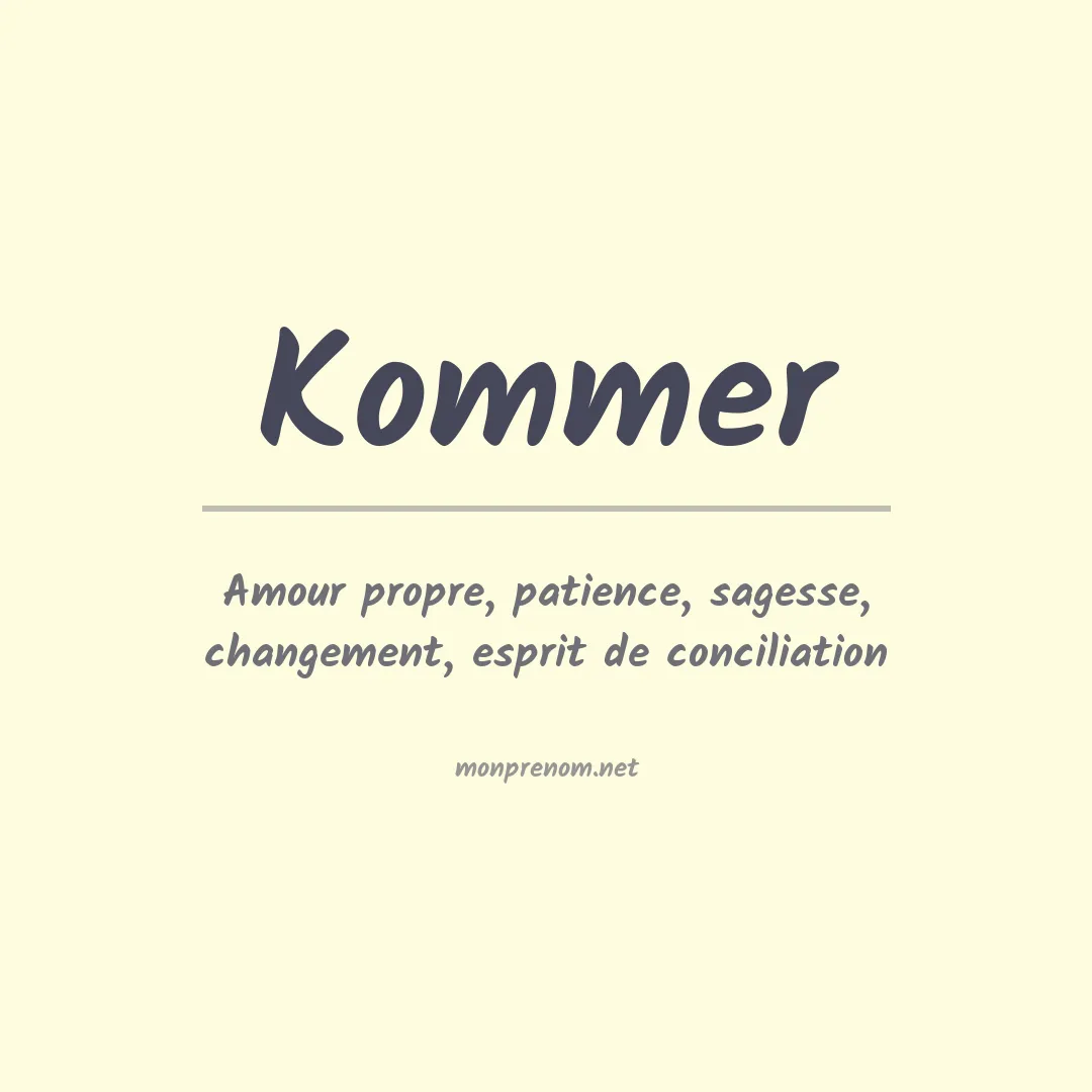 Prénom Kommer