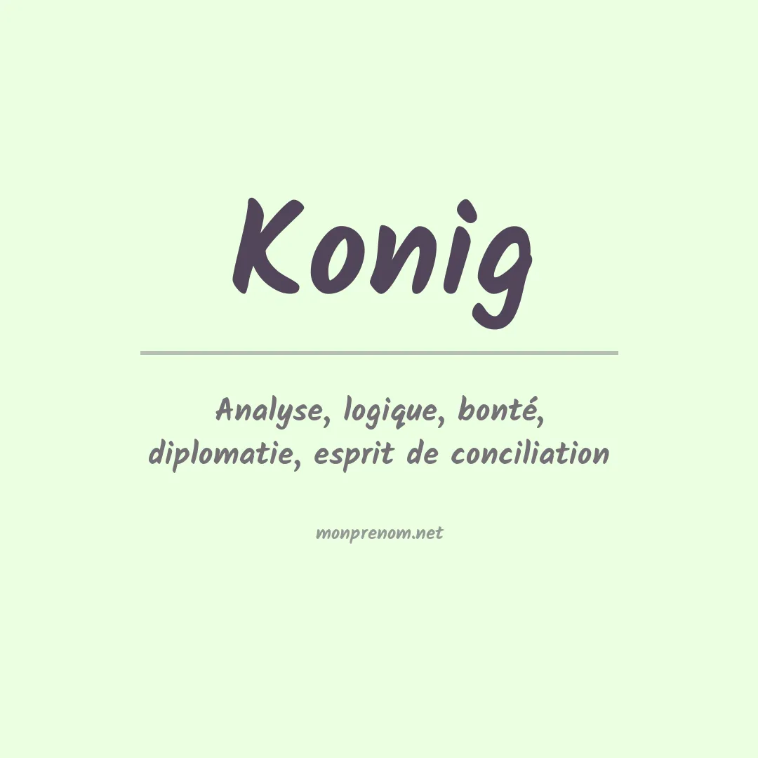 Signification du prénom Konig