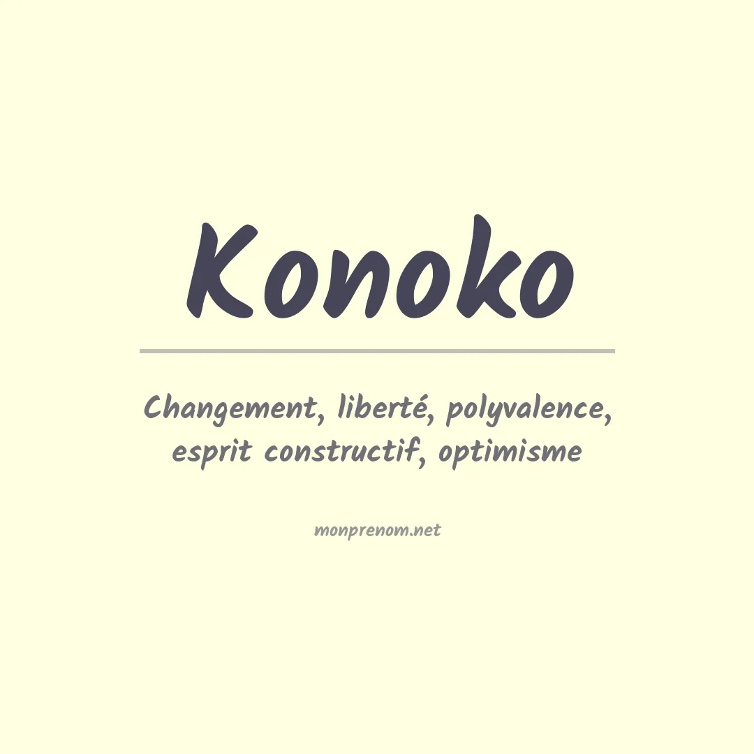 Signification du prénom Konoko