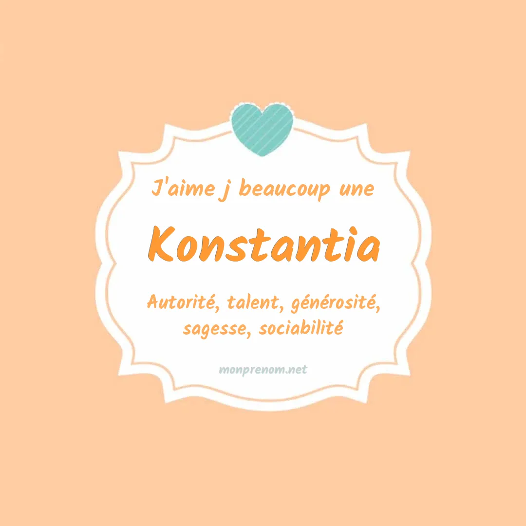 J'aime beaucoup Konstantia