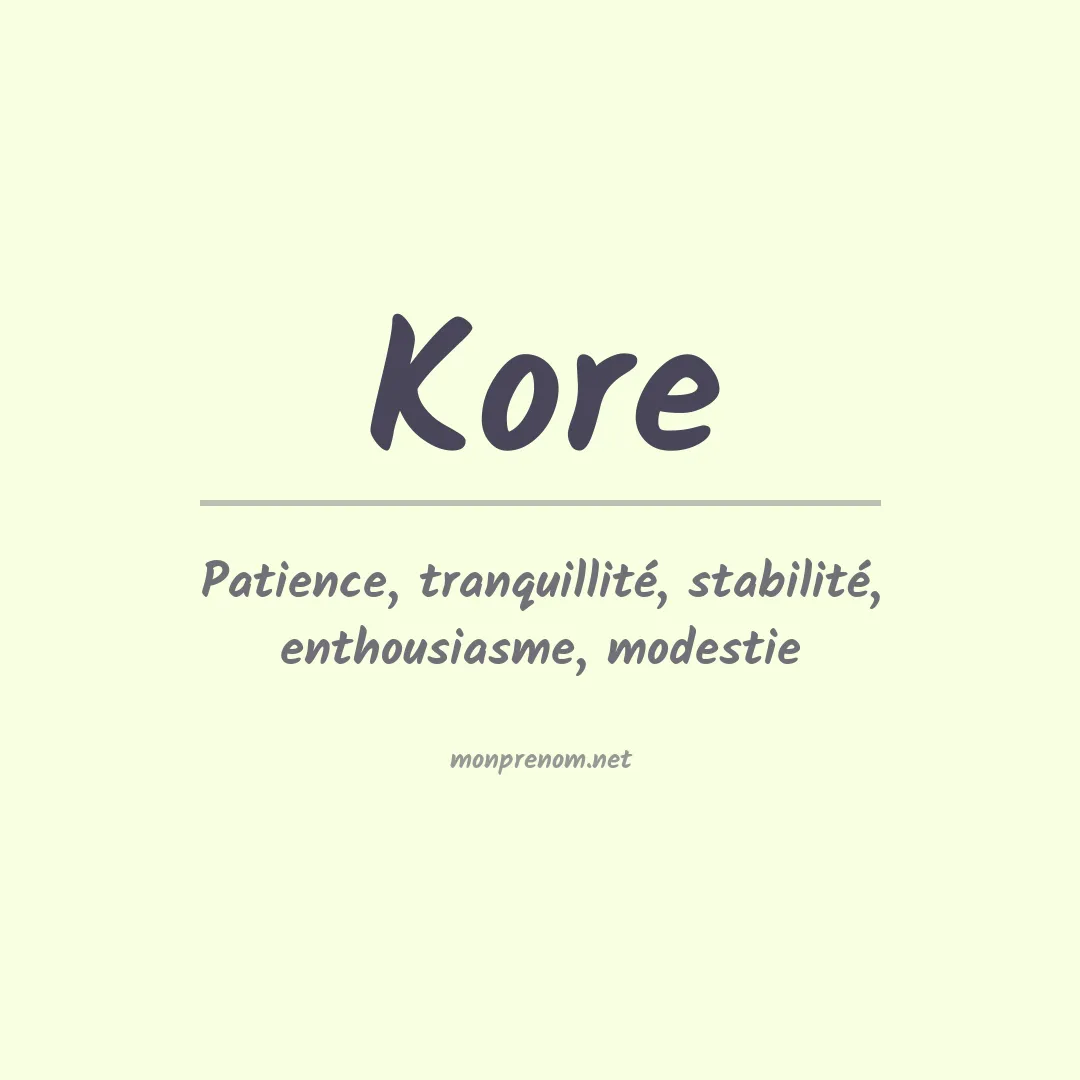 Signification du prénom Kore
