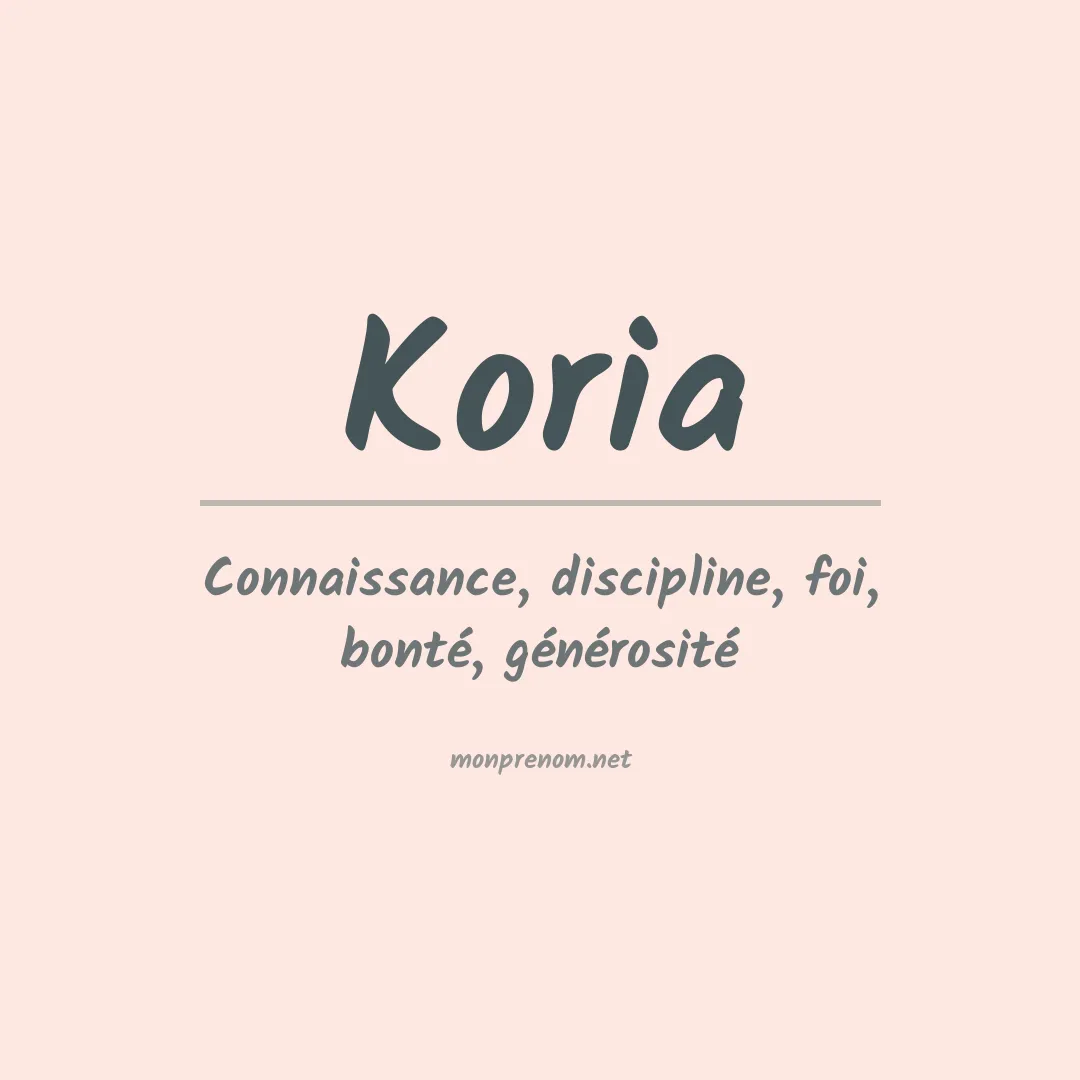 Signification du prénom Koria