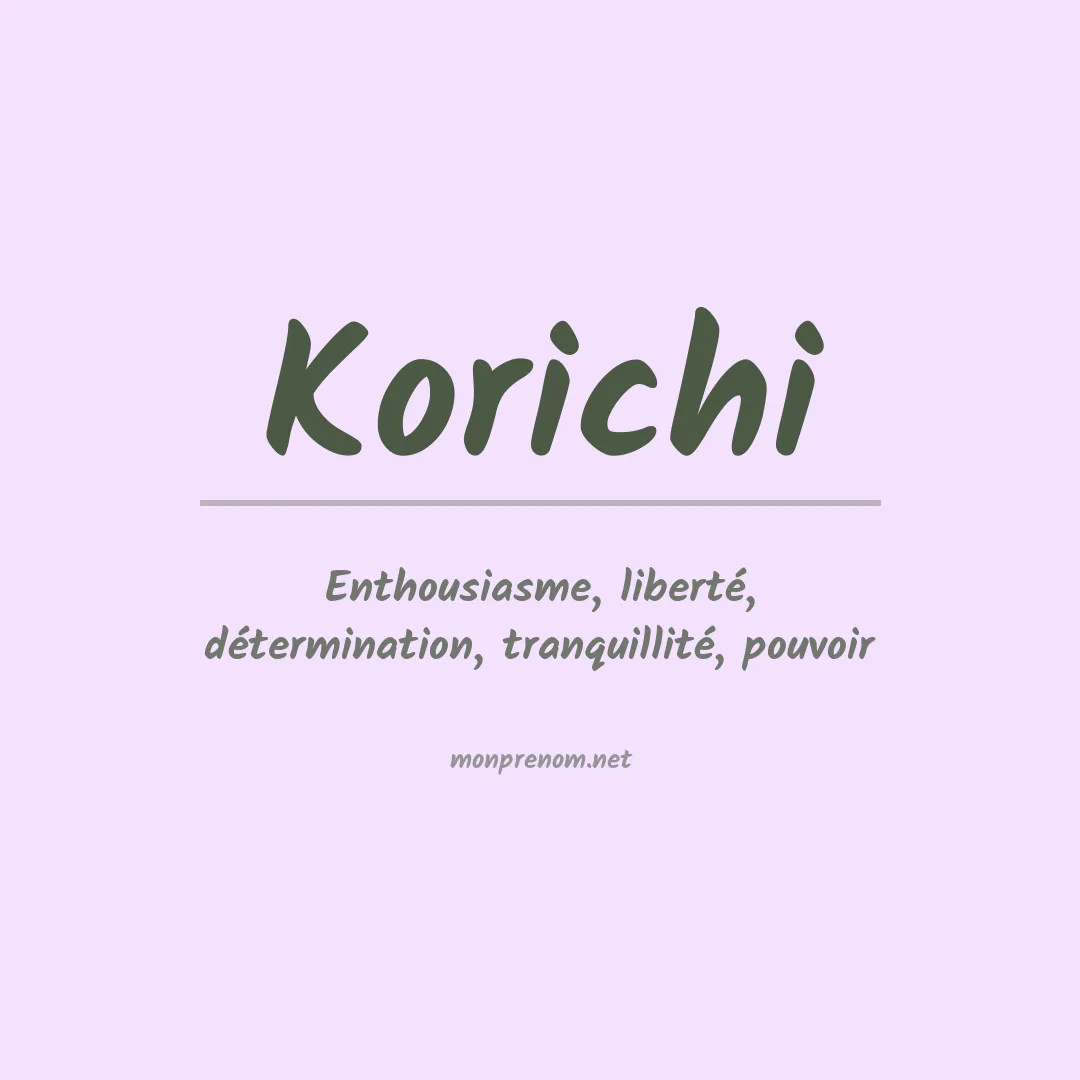 Signification du prénom Korichi