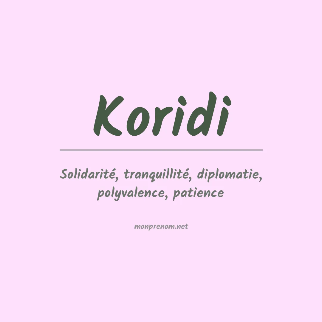 Signification du prénom Koridi