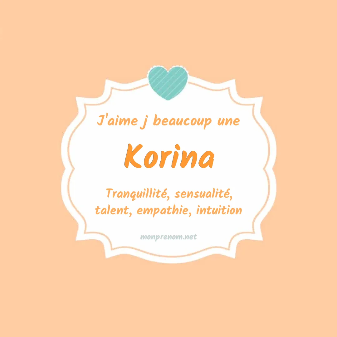 J'aime beaucoup Korina