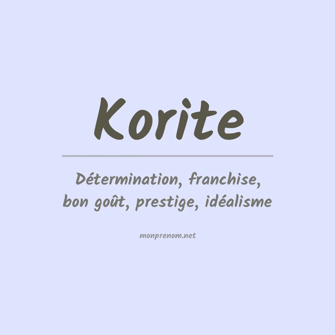Signification du prénom Korite