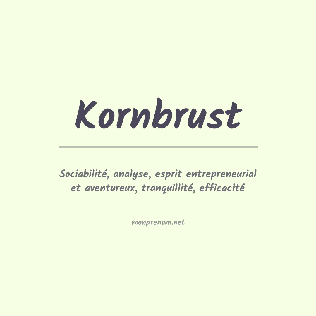 Signification du prénom Kornbrust