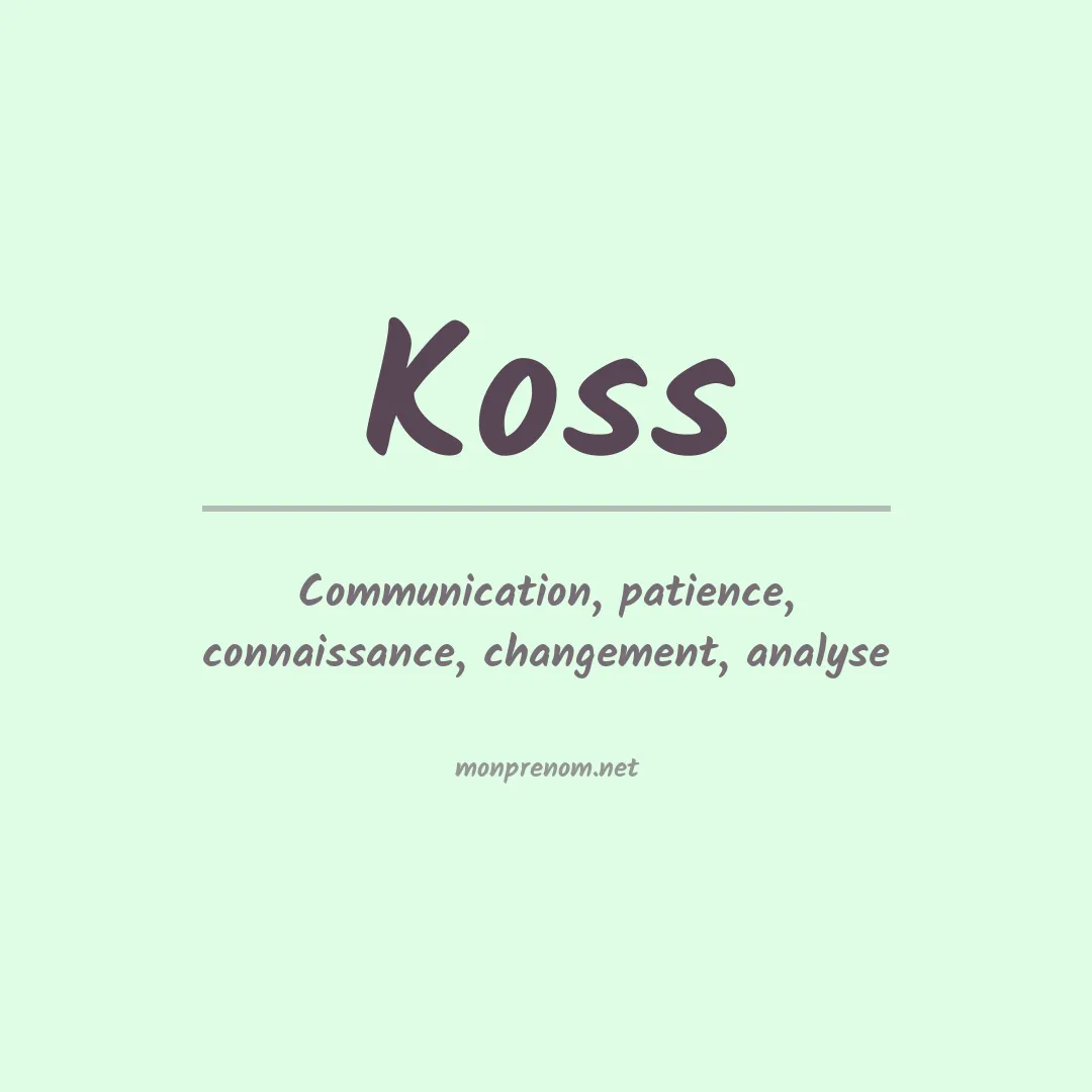 Prénom Koss