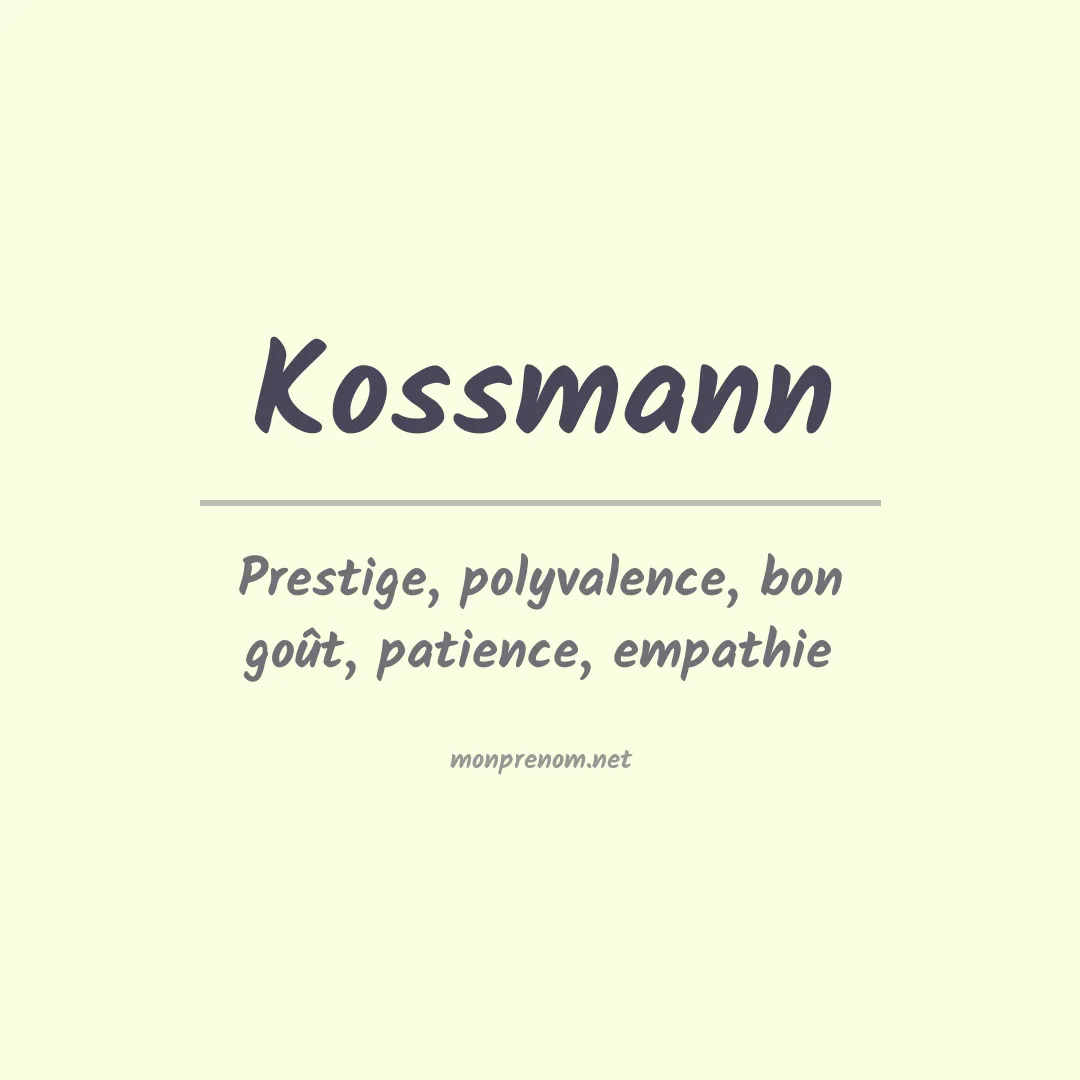 Prénom Kossmann