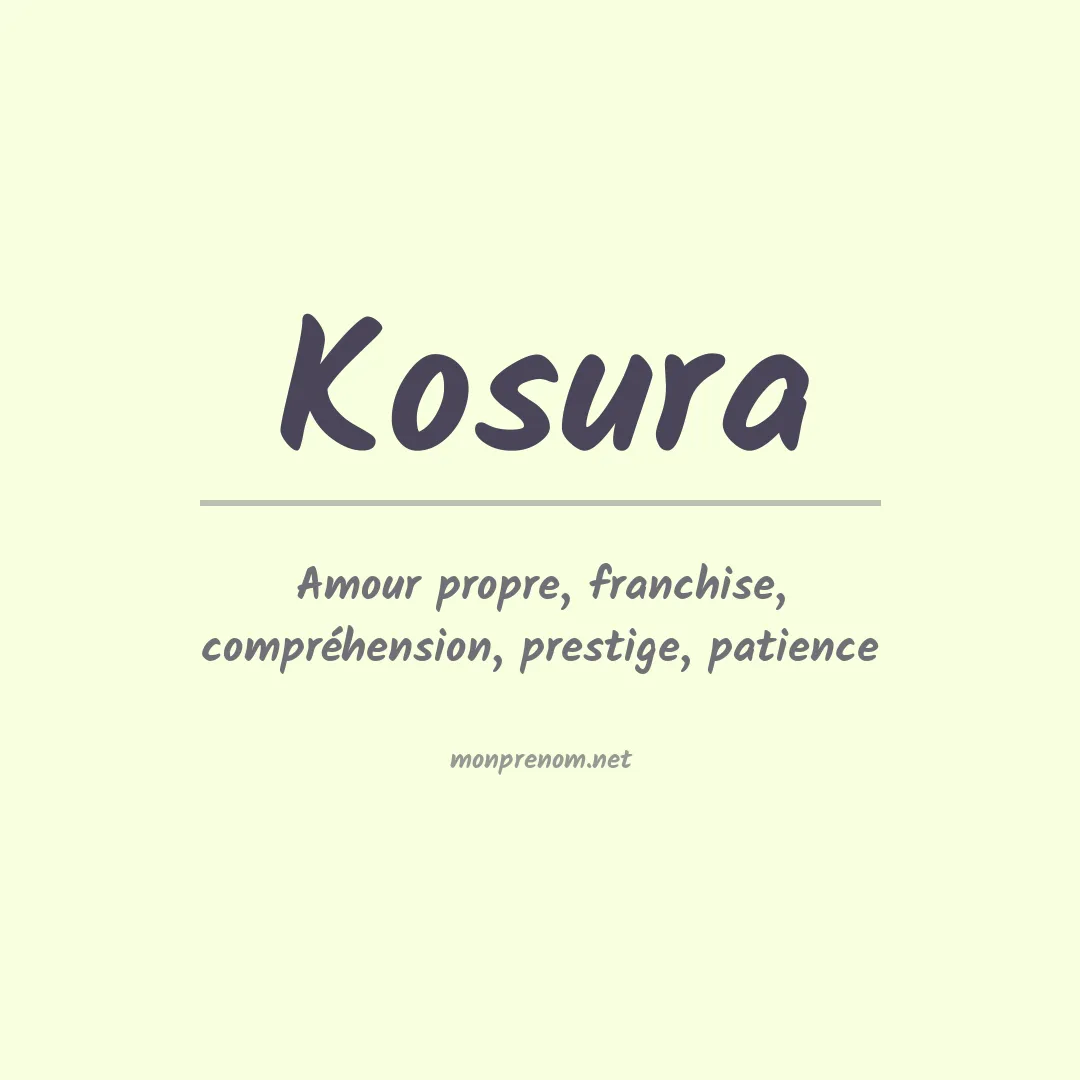 Signification du prénom Kosura
