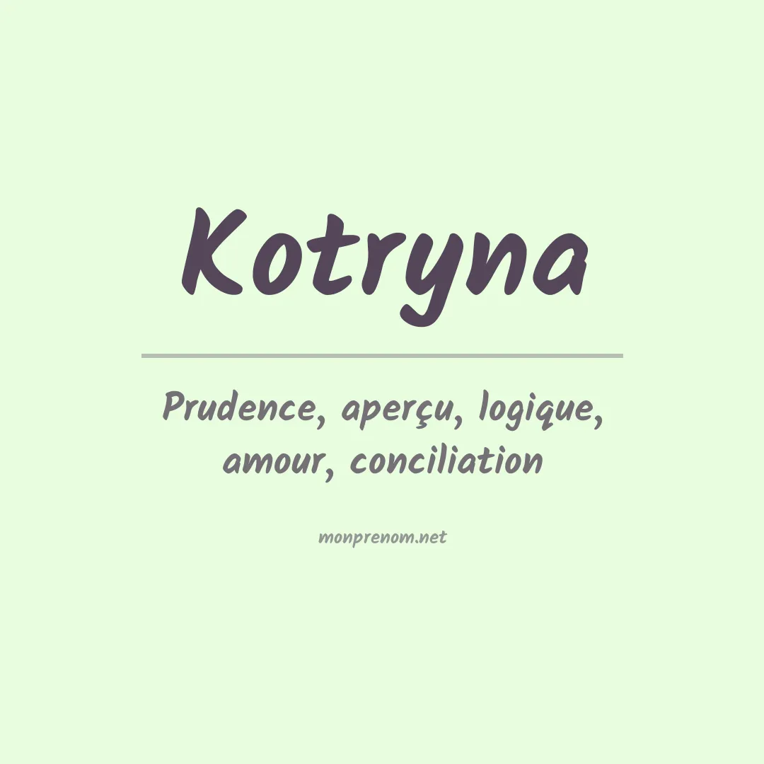 Signification du prénom Kotryna