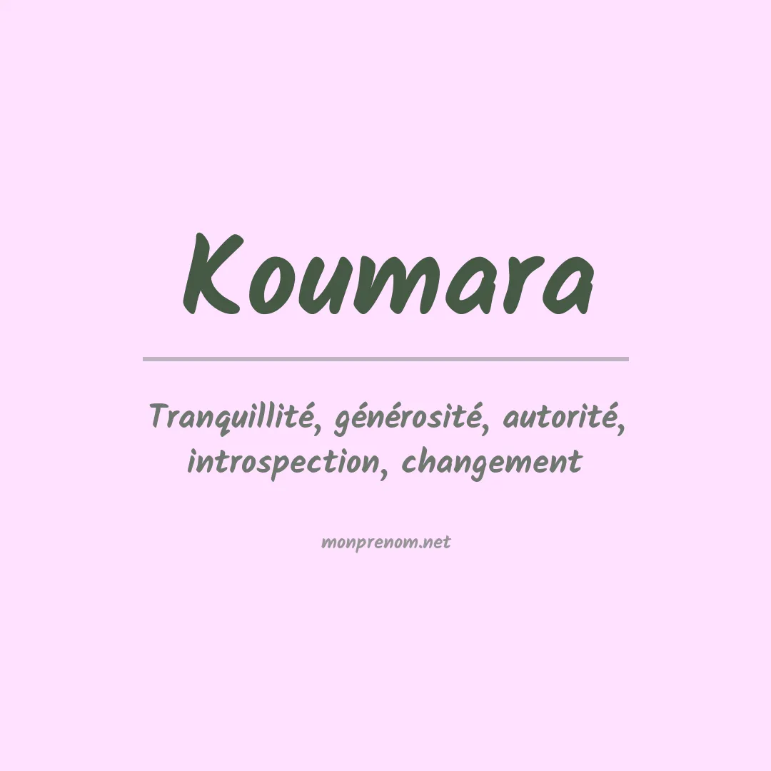 Signification du prénom Koumara