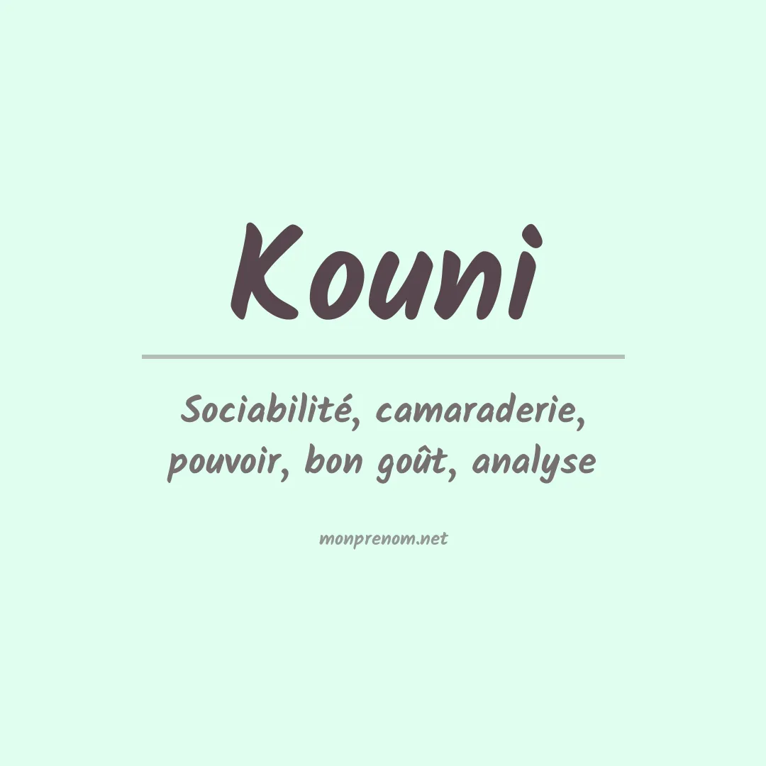 Signification du prénom Kouni