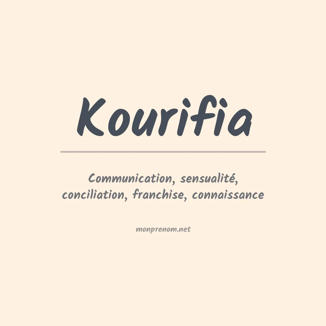 Signification du prénom Kourifia