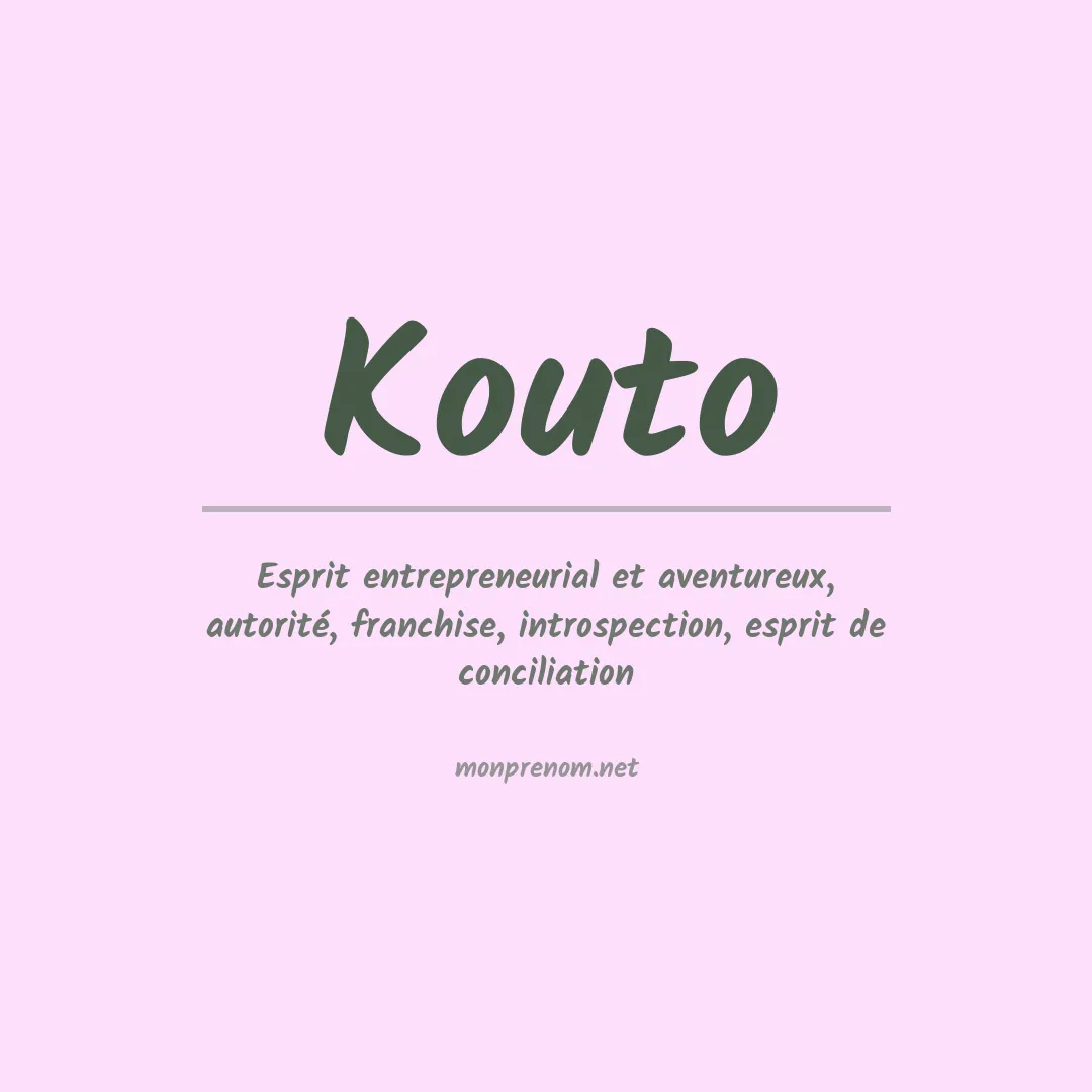 Signification du prénom Kouto
