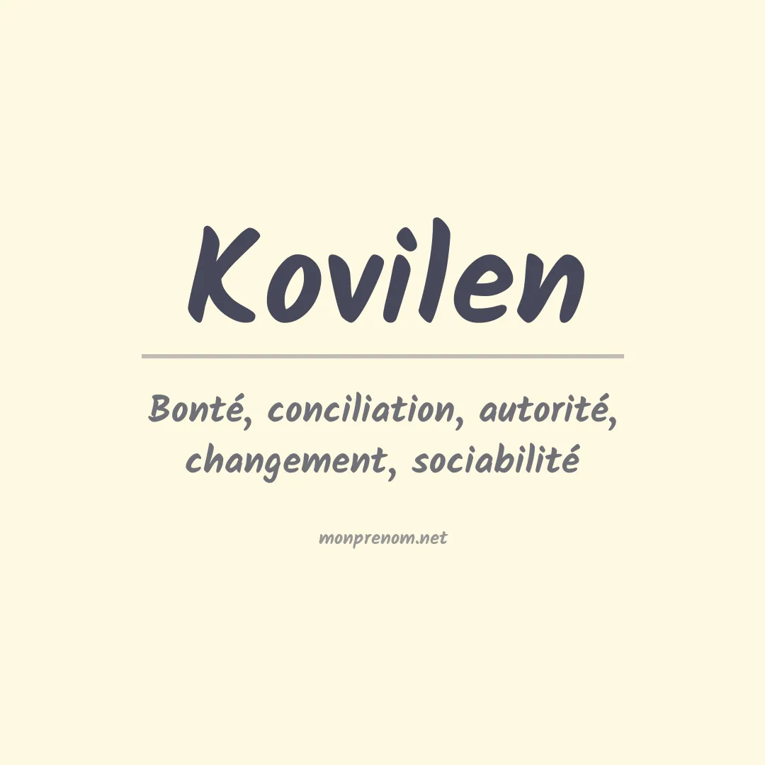 Signification du prénom Kovilen