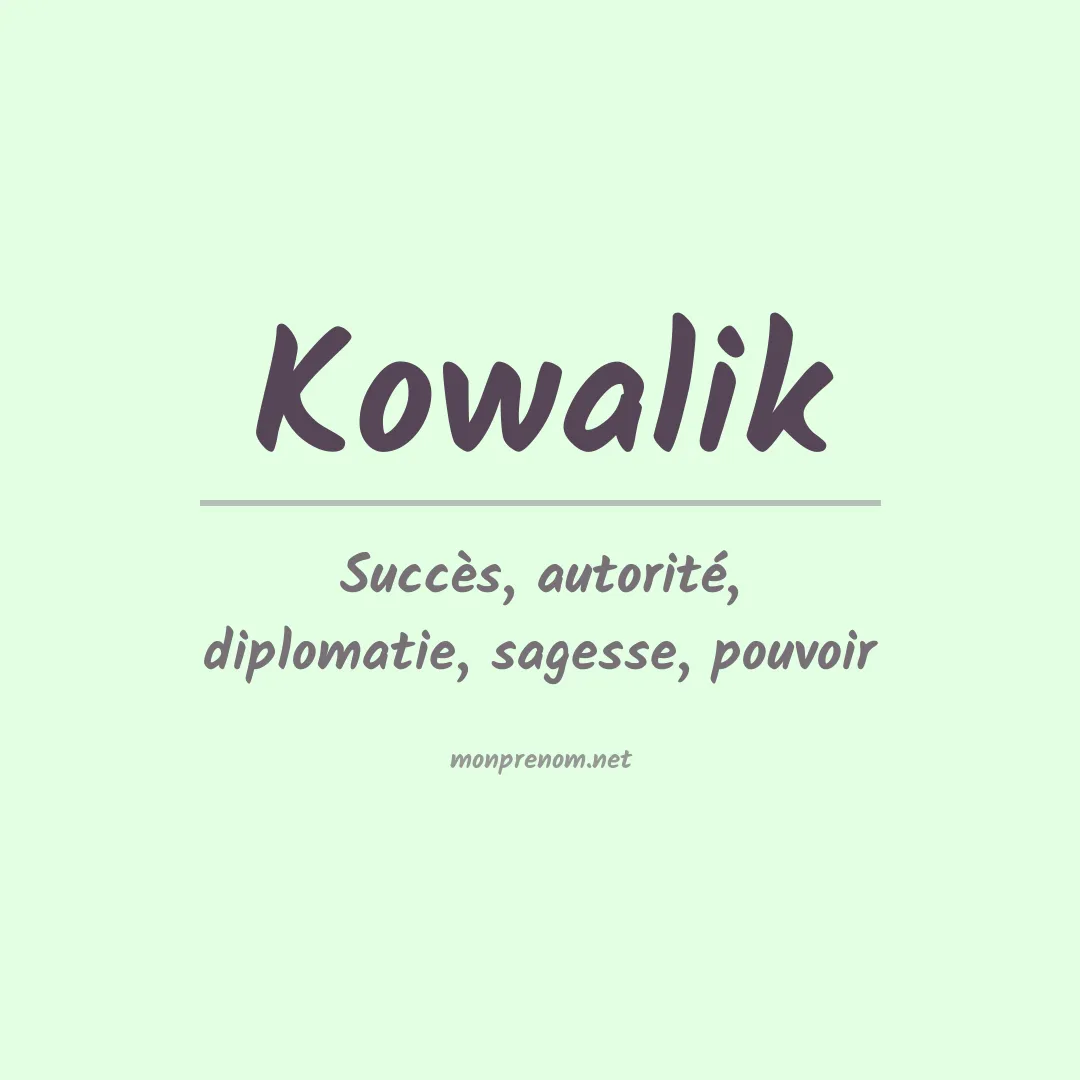 Prénom Kowalik
