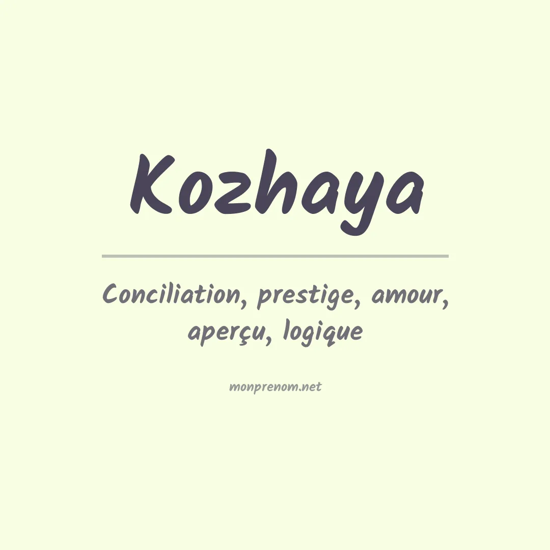Signification du prénom Kozhaya