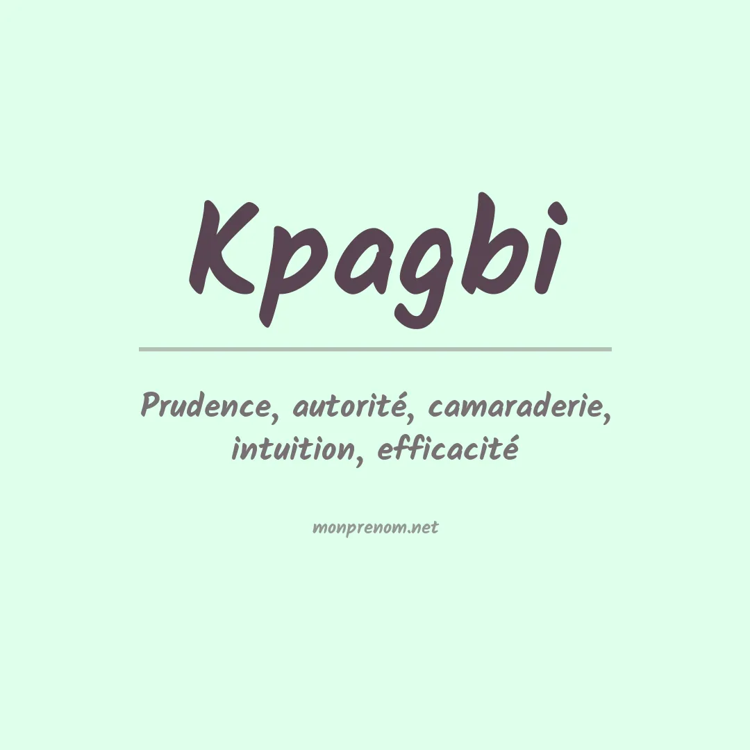 Signification du prénom Kpagbi