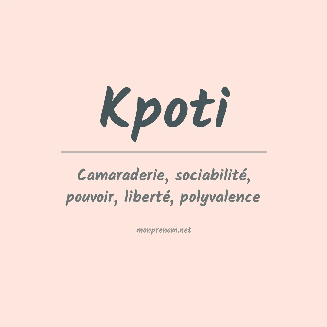Signification du prénom Kpoti