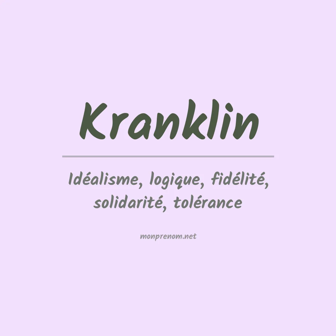 Signification du prénom Kranklin