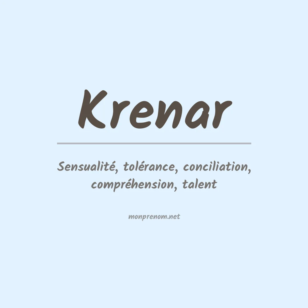 Signification du prénom Krenar