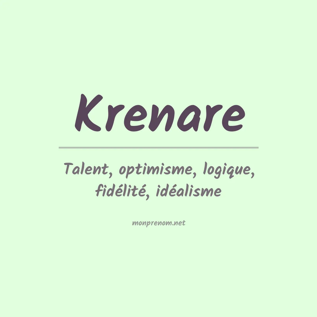 Signification du prénom Krenare
