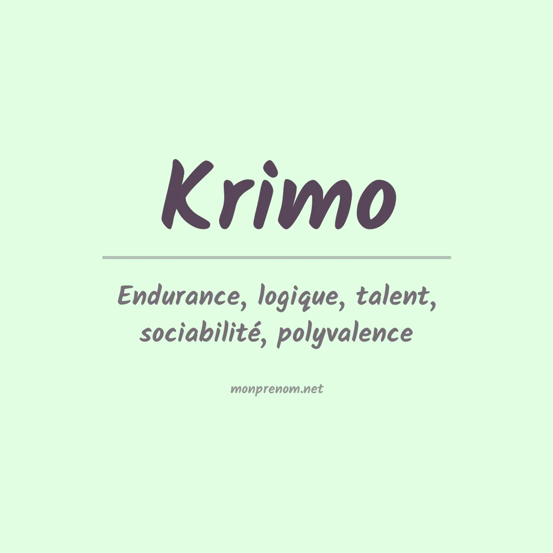 Signification du prénom Krimo