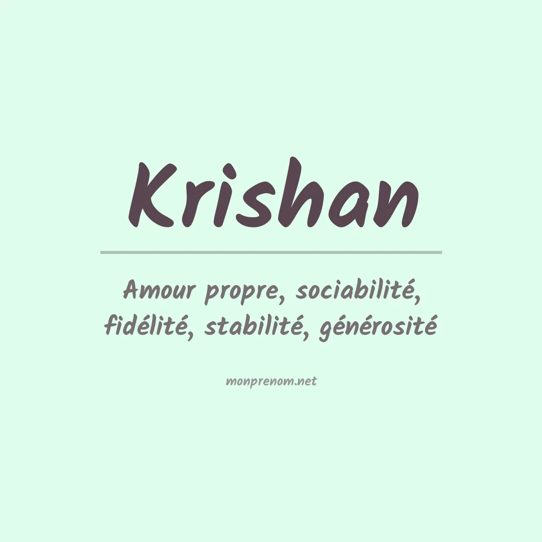 Signification du prénom Krishan