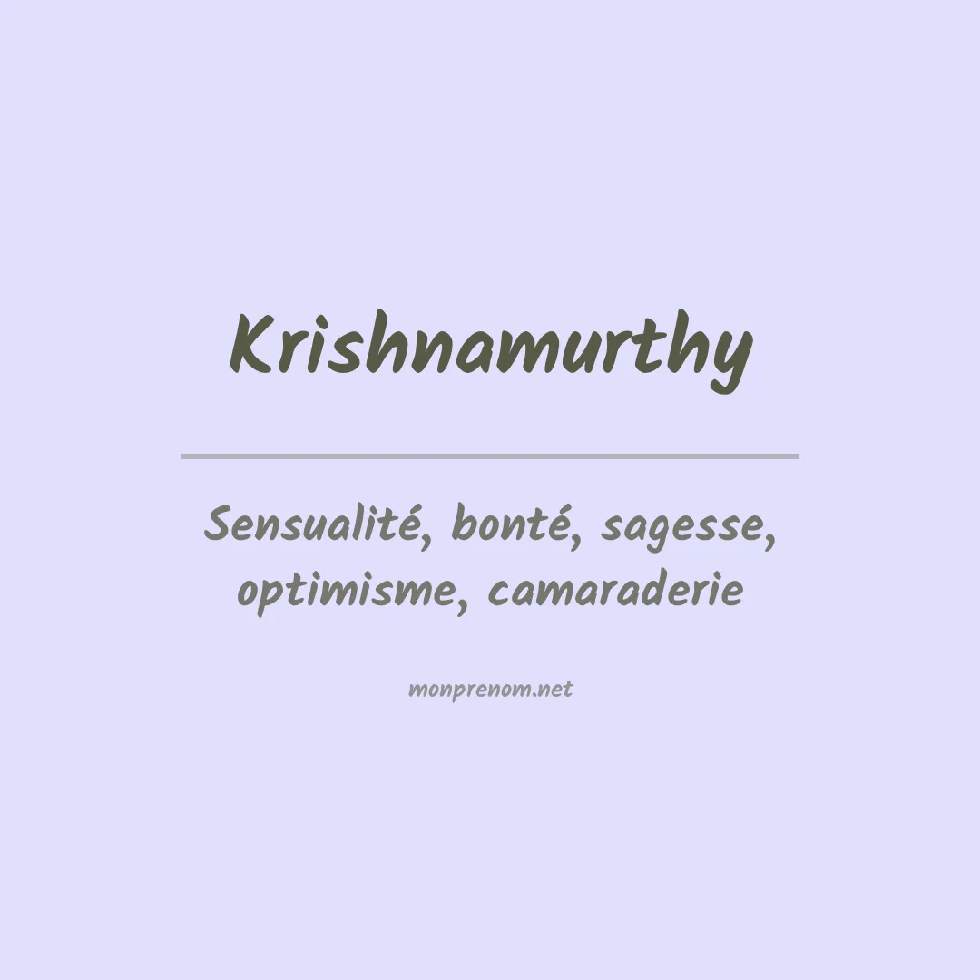 Signification du prénom Krishnamurthy