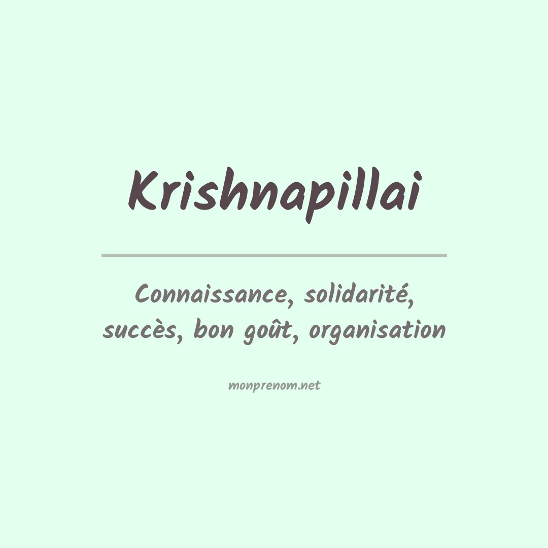 Signification du prénom Krishnapillai