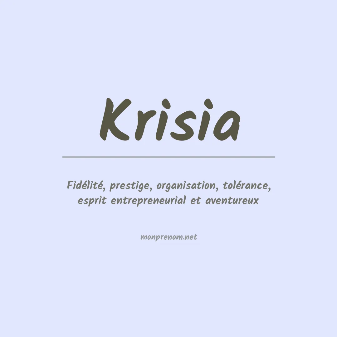 Signification du prénom Krisia