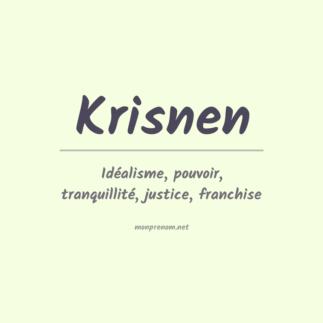Signification du prénom Krisnen