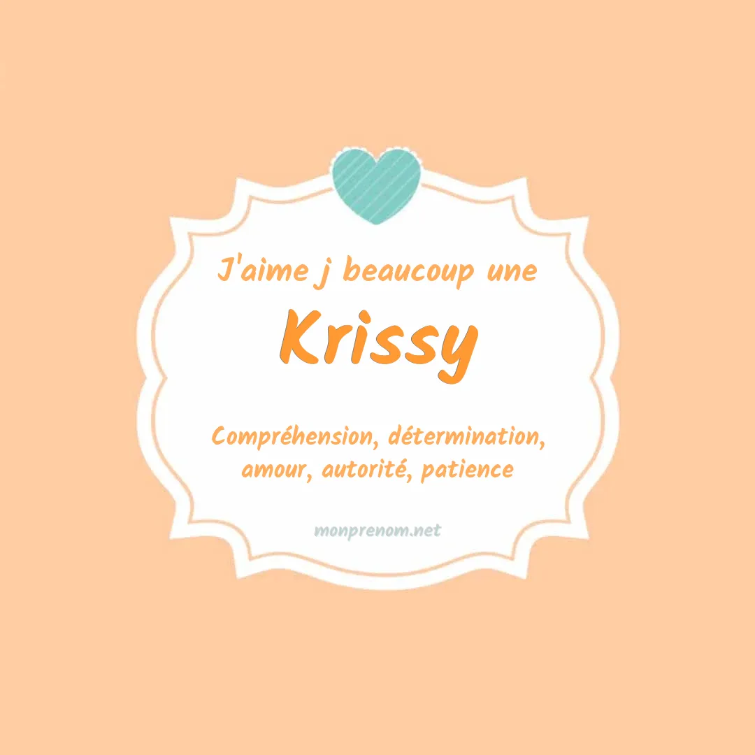 J'aime beaucoup Krissy